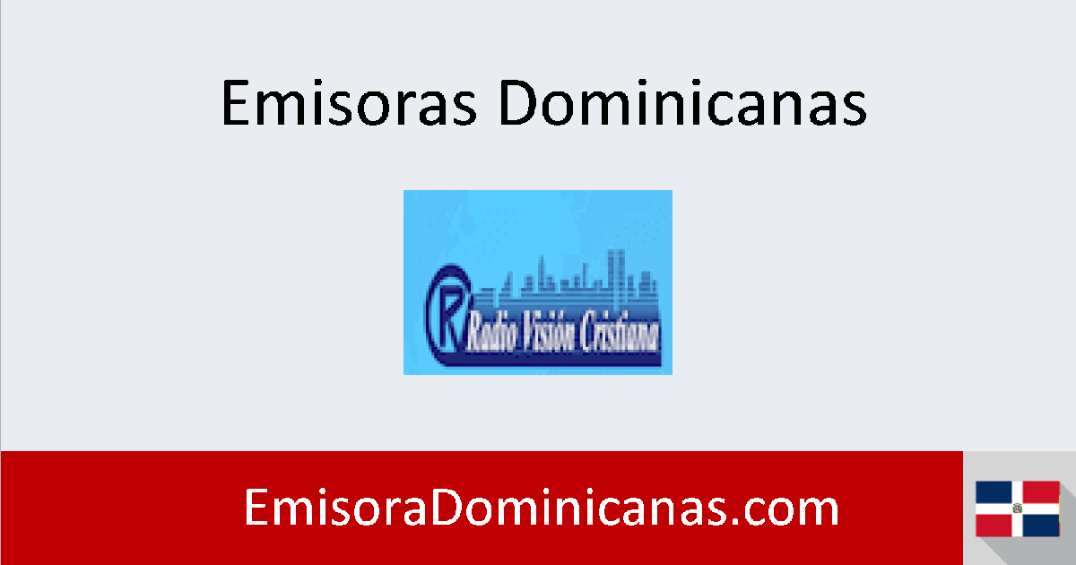 bala vía Ambiguo Radio Vision Cristiana en vivo - Emisoras Dominicanas